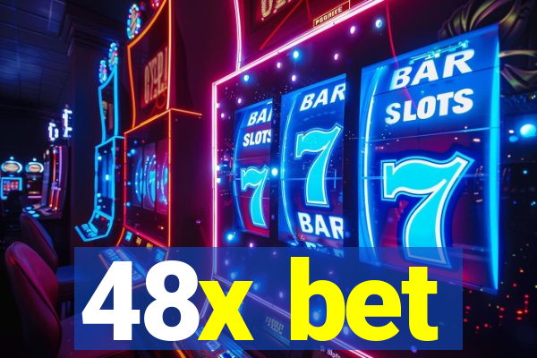 48x bet